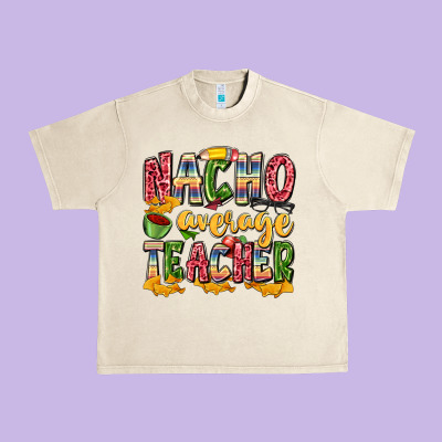 Nacho Average Teacher Urban Heavy Tee Designed By Zillion Design Studio