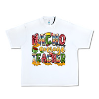 White nacho average teacher Urban Heavy Tee - Zillion Design Studio