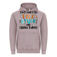 Vintage Zinc thats what i do i fix stuff and i know things Vintage Hoodie - MaliasSmallBusiness