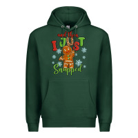 Sports Green and then i just snnaped Premium Hoodie - MaliasSmallBusiness