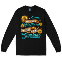 Black she was a wild flower in love with the sunshine Long Sleeve Tee - HRA Design Shop