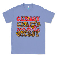 Colony Blue classy crafty and hella sassy Classic Tee - HRA Design Shop