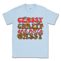 Classy Crafty And Hella Sassy Classic Tee | Teevron