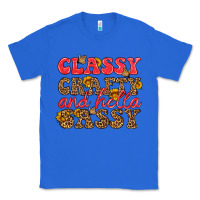 True Royal classy crafty and hella sassy Classic Tee - HRA Design Shop