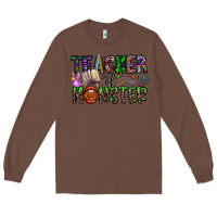 Chestnut teacher of monster Long Sleeve Tee - CowhideDigitalArt