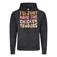 Vintage Black i'll just have the chicken tenders Vintage Hoodie - MaliasSmallBusiness