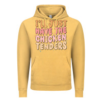 Vintage Mustard i'll just have the chicken tenders Vintage Hoodie - MaliasSmallBusiness