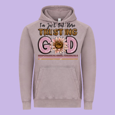 Vintage Hoodie im just out here trusting god