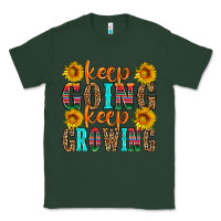 Sports Green keep going keep growing Classic Tee - HRA Design Shop
