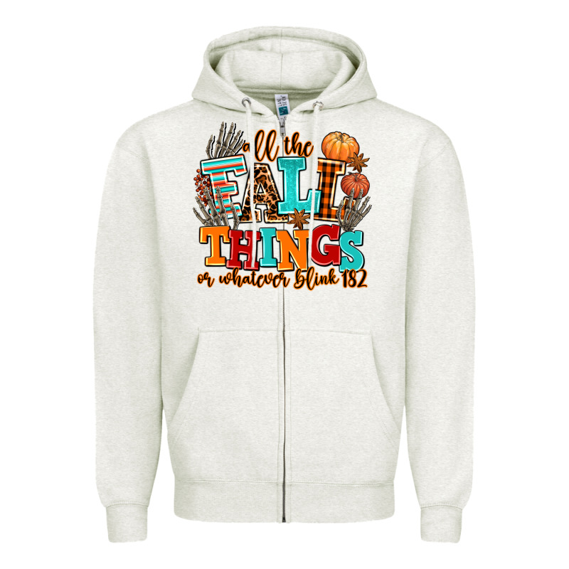 All The Fall Thıngs Or Whatever Zipper Hoodie by AdoDesignShop | Teevron