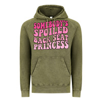 Vintage Olive somebodys spoiled back seat princess Vintage Hoodie - MaliasSmallBusiness