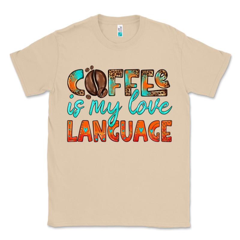 Coffee Is My Love Language Classic Tee by HRA Design Shop | Teevron