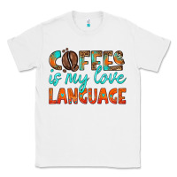White coffee is my love language Classic Tee - HRA Design Shop