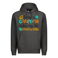 Charcoal Heather Being a Grandma Makes My Life Complete Premium Hoodie - MaliasSmallBusiness