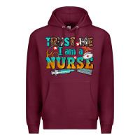 Burgundy trust me i am a nurse Premium Hoodie - AdoDesignShop