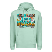 Seafoam trust me i am a nurse Premium Hoodie - AdoDesignShop