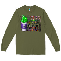 Army Green this witch needs coffee Long Sleeve Tee - CowhideDigitalArt