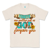 Natural forgive one another just as god forgave you Classic Tee - HRA Design Shop