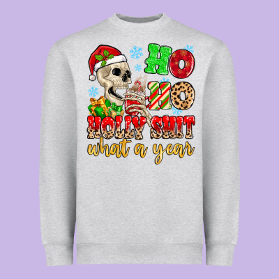 Heavyweight Sweatshirt ho ho holy shit what a year