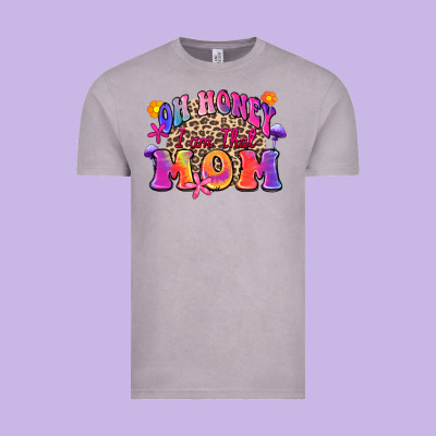 Oh Honey I Am That Mom Vintage Tee Designed By Zillion Design Studio