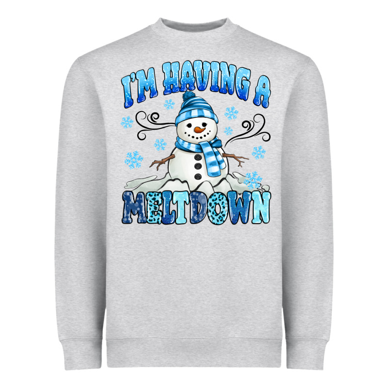 I'm Having A Meltdown Heavyweight Sweatshirt by MaliasSmallBusiness | Teevron