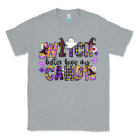 Heather Grey Witch Better Have My Candy Classic Tee - CowhideDigitalArt