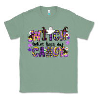 Sage Witch Better Have My Candy Classic Tee - CowhideDigitalArt
