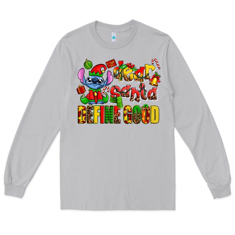 Dear Aanta Define Good Long Sleeve Tee by AdoDesignShop | Teevron