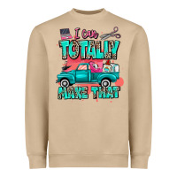 I Can Totally Make That With Truck Heavyweight Sweatshirt | Teevron