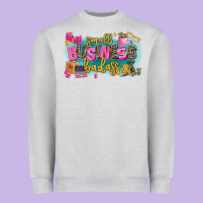 Heavyweight Sweatshirt Small business badass