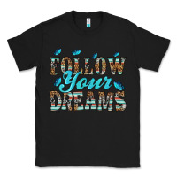 Black follow your dreams Classic Tee - HRA Design Shop