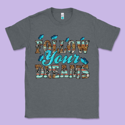 Follow Your Dreams Classic Tee Designed By Hra Design Shop