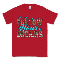 Red follow your dreams Classic Tee - HRA Design Shop