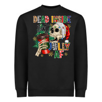 Black dead inside but jolly as fuck Heavyweight Sweatshirt - MaliasSmallBusiness