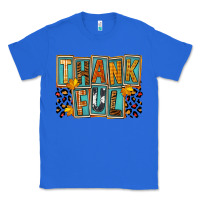 True Royal thankful Classic Tee - FaDigitalArtStudio