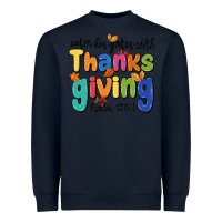 Navy enter his gates with thanksgiving psalm 100 4 Heavyweight Sweatshirt - MaliasSmallBusiness