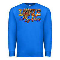 True Royal Love My Hero Firefighter Premium Sweatshirt - LillyAllenDesigns