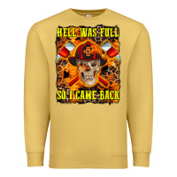 Antique Gold Western Hell Was Full So I Came Back Premium Sweatshirt - LillyAllenDesigns