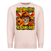 Pale Pink Western Hell Was Full So I Came Back Premium Sweatshirt - LillyAllenDesigns