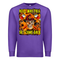 Purple Western Hell Was Full So I Came Back Premium Sweatshirt - LillyAllenDesigns