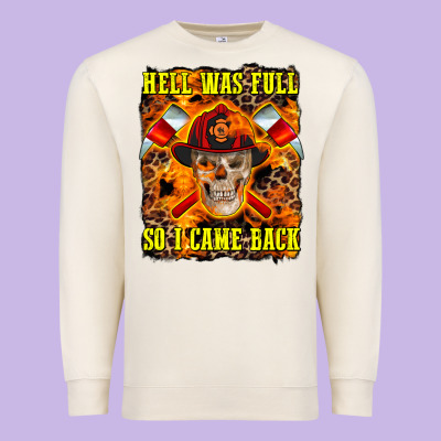 Western Hell Was Full So I Came Back Premium Sweatshirt Designed By Lillyallendesigns