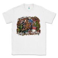 White cowboy take me away Classic Tee - SublimationCraftShop