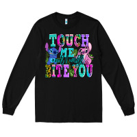 Black touch me and i will bite Long Sleeve Tee - AdoDesignShop