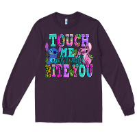 Plum touch me and i will bite Long Sleeve Tee - AdoDesignShop