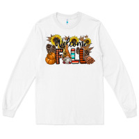 White Welcome Fall Pumpkin Long Sleeve Tee - CowhideDigitalArt