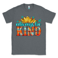 Charcoal Heather always be kind Classic Tee - HRA Design Shop