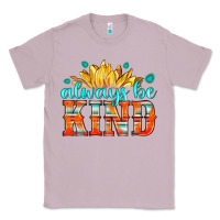 Lilac always be kind Classic Tee - HRA Design Shop