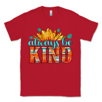 Red always be kind Classic Tee - HRA Design Shop