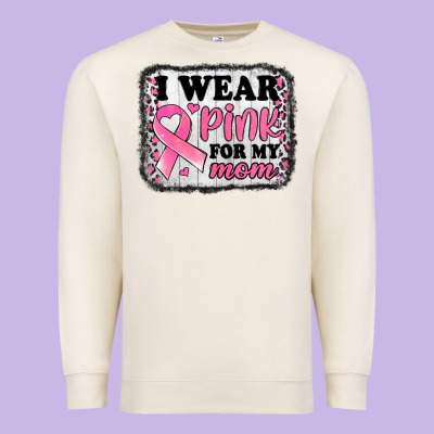 I Wear Pink For My Mom Breast Cancer Awareness Premium Sweatshirt Designed By Jasminsmagicworld