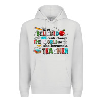 Dove Grey she believed she could change the world so she bec Premium Hoodie - NancyCooperArtShop